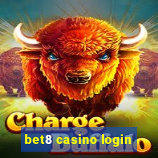 bet8 casino login